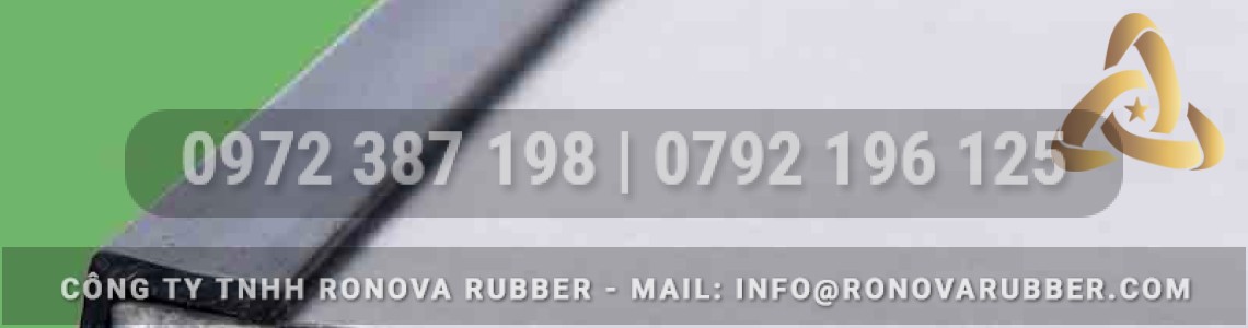 Ronova Rubber Cung Cấp Ron Chữ U Nẹp Kính Cho Cửa Và Khung Nhôm Ronova Rubber Cung Cấp Ron Chữ U Nẹp Kính Cho Cửa Và Khung Nhôm